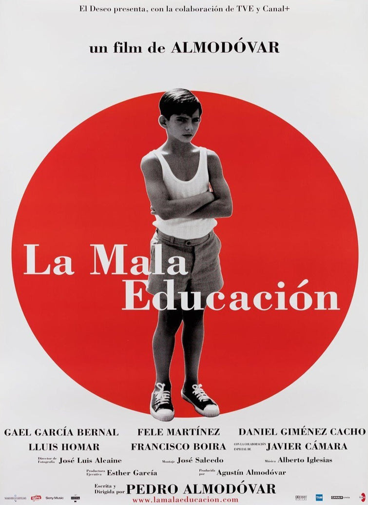 La Mala Educación - Bad Education (Spanish)