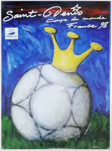 Load image into Gallery viewer, World Cup France &#39;98 Saint Denis