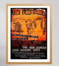 Load image into Gallery viewer, The Libertines - Don&#39;t Look Back Into The Sun