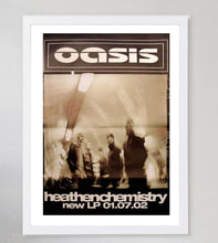 Load image into Gallery viewer, Oasis - Heathen Chemistry